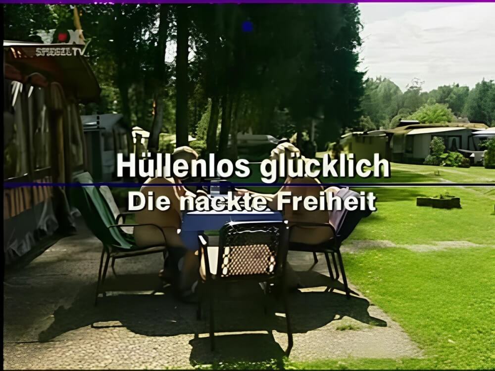 Hüllenlos glücklich Die nackte Freiheit - People in a State of Complete Nudity